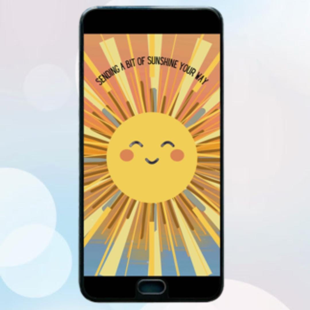 Animated ECard for Texting - Sending Sunshine your Way