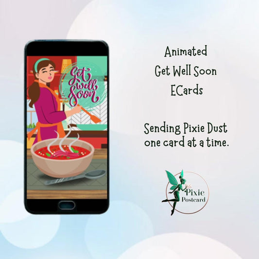 Animated ECard for Texting - Get Well Soon - Soup for the Soul