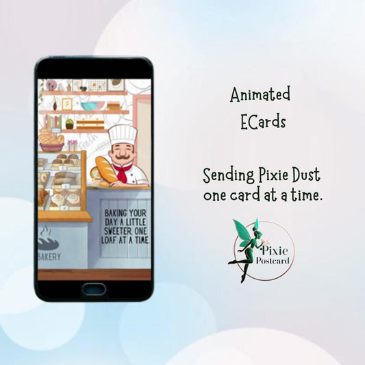 Animated ECard for Texting - Baking your Day Brighter